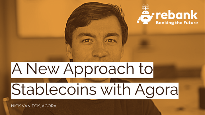 A New Approach to Stablecoins with Agora